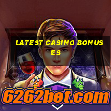 latest casino bonuses