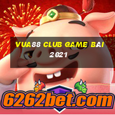 Vua88 Club Game Bài 2021