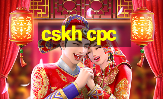 cskh cpc