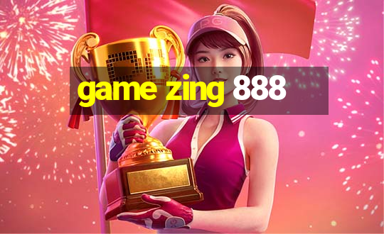 game zing 888