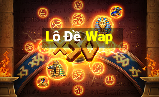 Lô Đề Wap