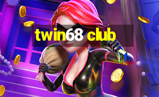 twin68 club