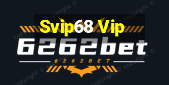 Svip68 Vip