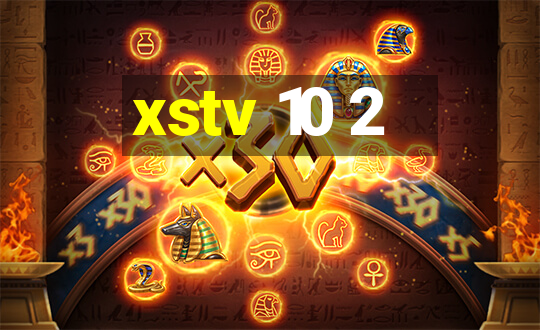 xstv 10 2