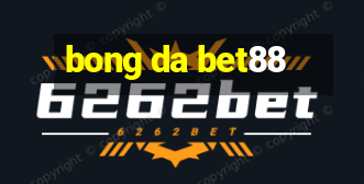 bong da bet88