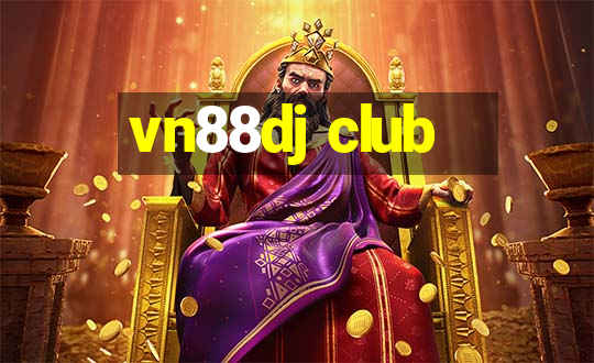 vn88dj club