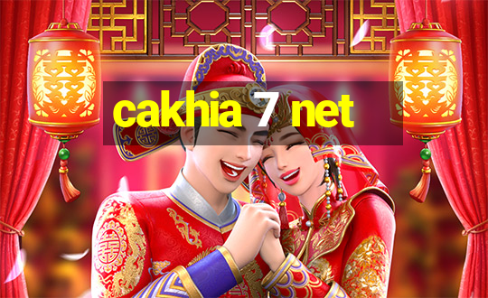 cakhia 7 net