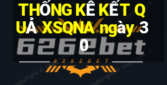 THỐNG KÊ KẾT QUẢ XSQNA ngày 30