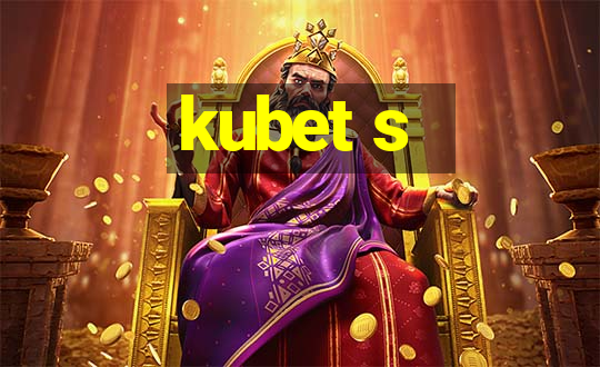 kubet s