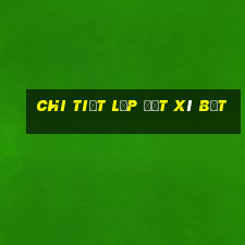 chi tiết lắp đặt xí bệt