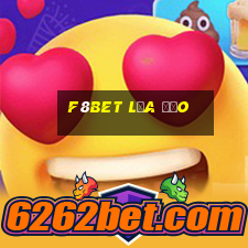 f8bet lừa đảo