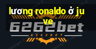 lương ronaldo ở juve