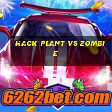 hack plant vs zombie