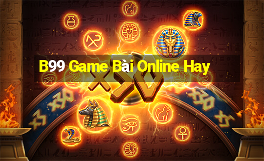 B99 Game Bài Online Hay