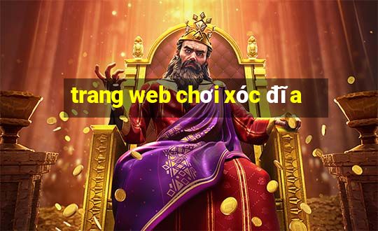 trang web chơi xóc đĩa