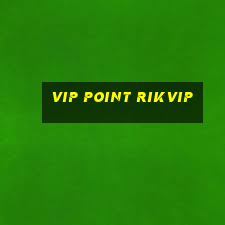 vip point rikvip