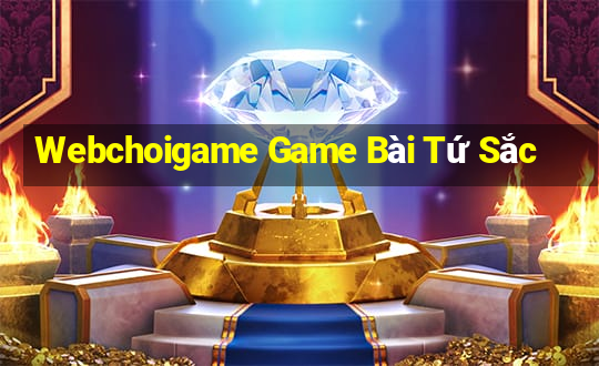 Webchoigame Game Bài Tứ Sắc