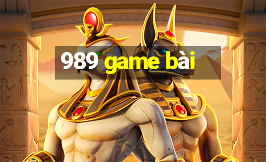 989 game bài