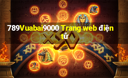 789Vuabai9000 Trang web điện tử