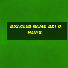 B52.Club Game Bài Online