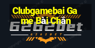 Clubgamebai Game Bài Chắn