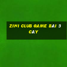 Zini Club Game Bài 3 Cây