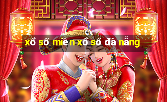 xổ số miền xổ số đà nẵng