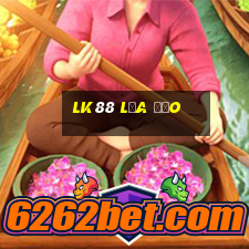 Lk88 Lừa Đảo