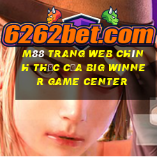 M88 Trang web chính thức của Big Winner Game Center