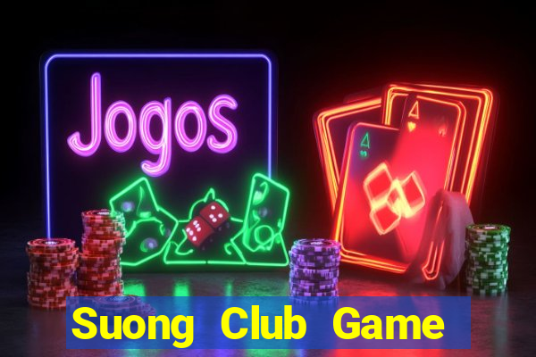 Suong Club Game Bài Đổi Thưởng Go88