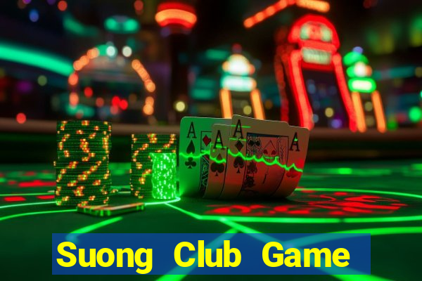 Suong Club Game Bài Đổi Thưởng Go88