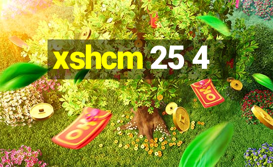 xshcm 25 4