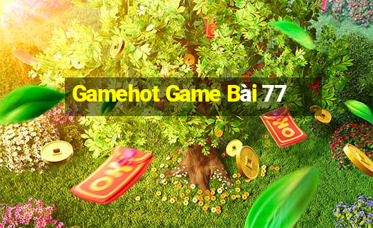 Gamehot Game Bài 77