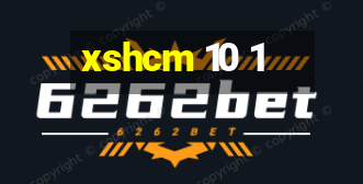 xshcm 10 1