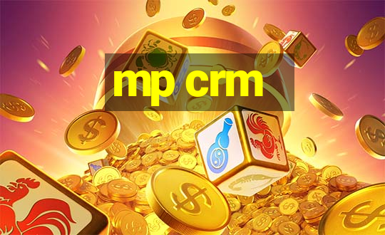 mp crm