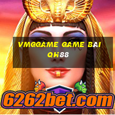 Vmggame Game Bài Qh88