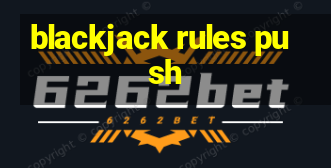 blackjack rules push