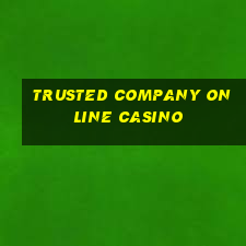 trusted company online casino