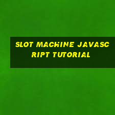 slot machine javascript tutorial