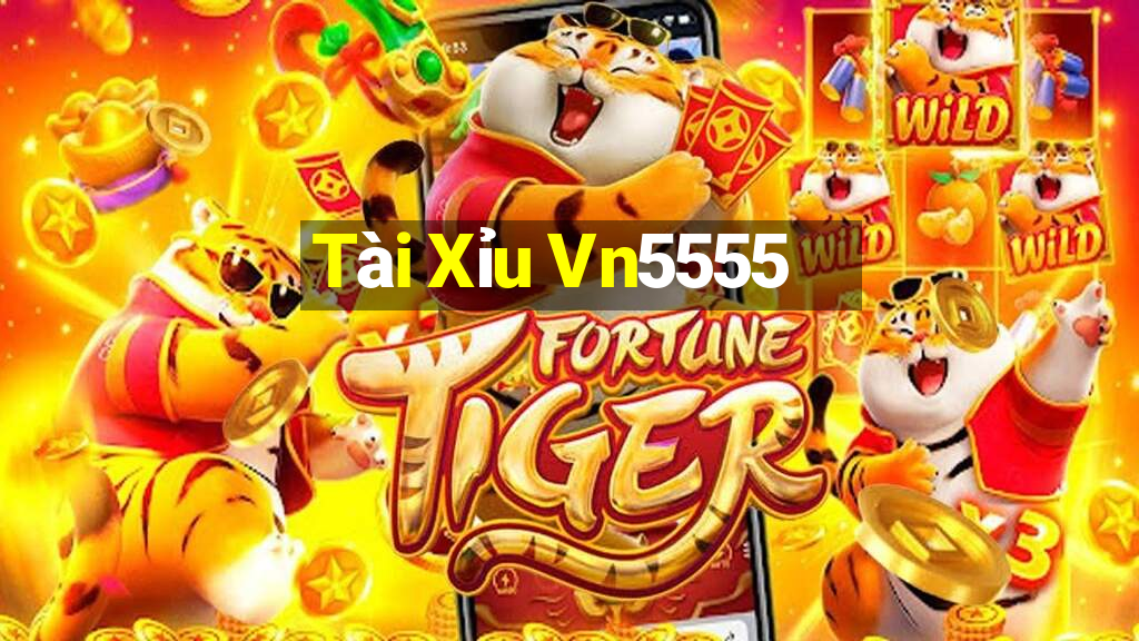 Tài Xỉu Vn5555