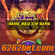 game meo tim banh