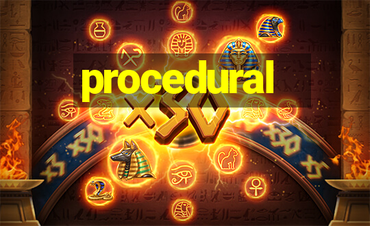 procedural