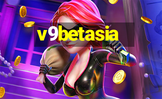 v9betasia