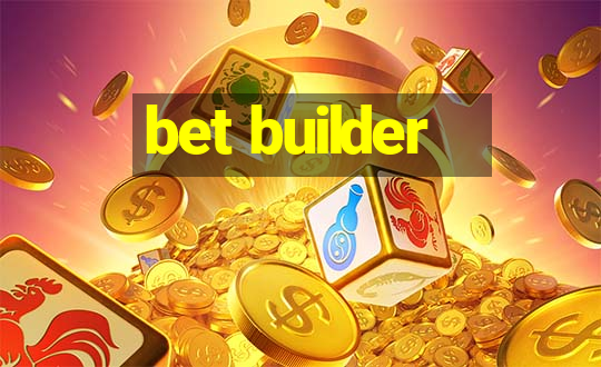 bet builder