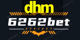 dhm