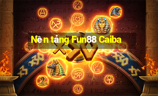 Nền tảng Fun88 Caiba