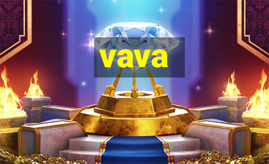 vava