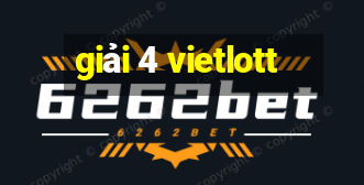 giải 4 vietlott