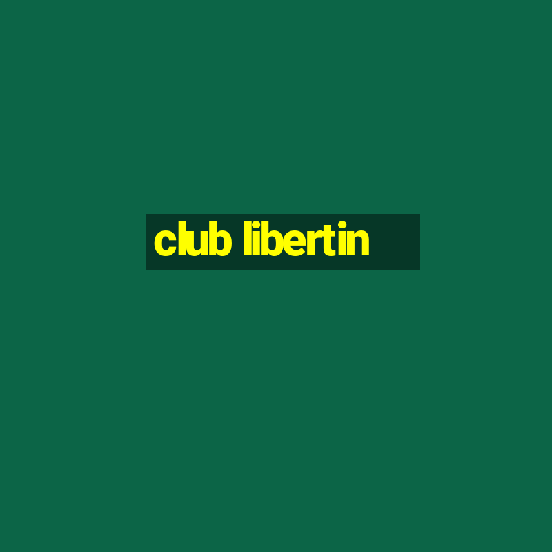 club libertin