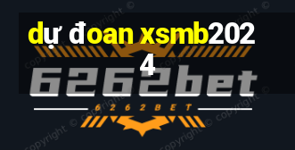 dự đoan xsmb2024